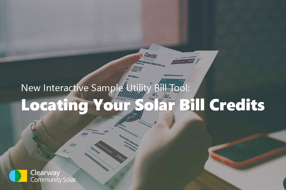 locating solar bill credits on utility bill - clearway community solar